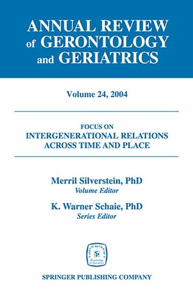 Annual Review of Gerontology and Geriatrics, Volume 24, 2004 (eBook, PDF)
