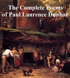 The Complete Poems of Paul Laurence Dunbar (eBook, ePUB) - Dunbar, Paul Laurence