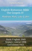 English Romanian Bible - The Gospels IV - Matthew, Mark, Luke & John (eBook, ePUB)