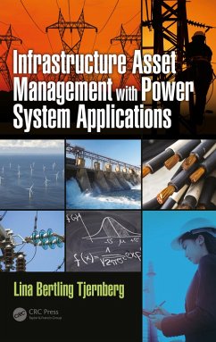 Cover Infrastructure Asset Management with Power System Applications (eBook, ePUB)