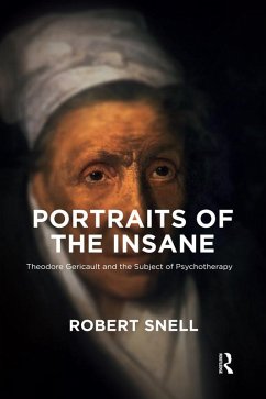 Portraits of the Insane (eBook, ePUB) - Snell, Robert
