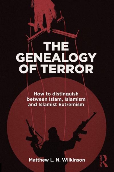 The Genealogy of Terror (eBook, ePUB) The Genealogy of Terror (eBook, ePUB)