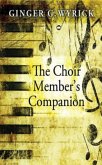 The Choir Member's Companion (eBook, ePUB)