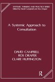 A Systemic Approach to Consultation (eBook, ePUB)