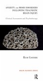 Anxiety and Mood Disorders Following Traumatic Brain Injury (eBook, PDF) Anxiety and Mood Disorders Following Traumatic Brain Injury (eBook, PDF)