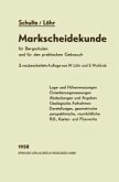 Markscheidekunde für Bergschulen und für den praktischen Gebrauch (eBook, PDF)
