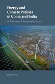 Energy and Climate Policies in China and India (eBook, ePUB)