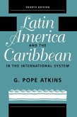 Latin America And The Caribbean In The International System (eBook, ePUB)