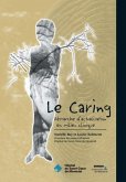 Le Caring (eBook, PDF) Le Caring (eBook, PDF)
