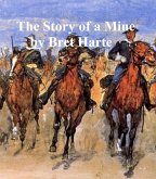 The Story of a Mine (eBook, ePUB)