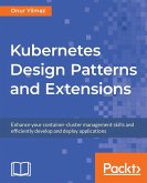 Kubernetes Design Patterns and Extensions