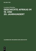 Geschichte Afrikas im 19. und 20. Jahrhundert (eBook, PDF)