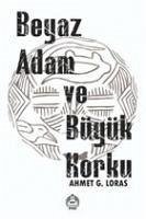 Cover Beyaz Adam ve Büyük Korku