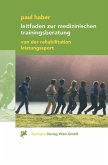 Leitfaden zur medizinischen Trainingsberatung (eBook, PDF)