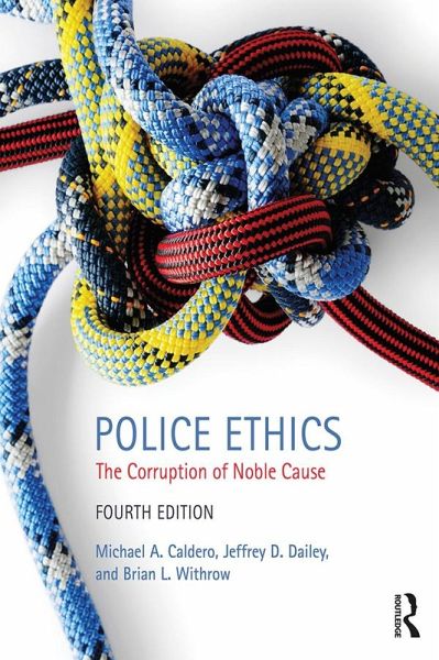 Police Ethics (eBook, PDF) Police Ethics (eBook, PDF)