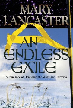 An Endless Exile - Lancaster, Mary