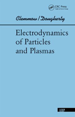 Electrodynamics Of Particles And Plasmas (eBook, PDF) - Clemmow, Phillip C