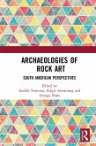 Archaeologies of Rock Art (eBook, PDF)