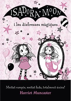 ISADORA MOON I LES DISFRESSES MAGI (CAT)