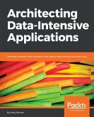 Architecting Data-Intensive Applications (eBook, ePUB)