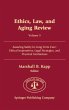 Ethics, Law, and Aging Review, Volume 9... - Bild 1
