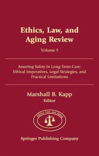 Ethics, Law, and Aging Review, Volume 9 (eBook, PDF) Ethics, Law, and Aging Review, Volume 9 (eBook, PDF)