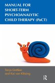 Manual for Short-term Psychoanalytic Child Therapy (PaCT) (eBook, ePUB)