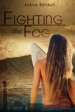 Fighting the Fog - Hulshult, Andrea