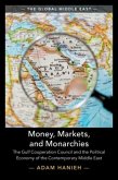 Money, Markets, and Monarchies (eBook, PDF)