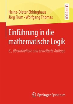 Einführung in die mathematische Logik (eBook, PDF) - Ebbinghaus, Heinz-Dieter; Flum, Jörg; Thomas, Wolfgang