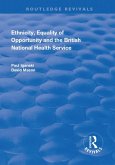 Ethnicity, Equality of Opportunity and the British National Health Service (eBook, ePUB)