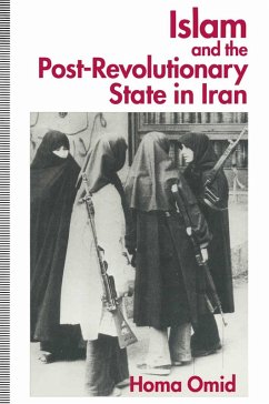 Islam and the Post-Revolutionary State in Iran (eBook, PDF) - Omid, Homa