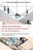 Remaining Challenges of the Second Vatican Council for the 21st Century (eBook, ePUB)