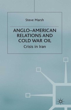 Anglo-American Relations and Cold War Oil (eBook, PDF) - Marsh, S.