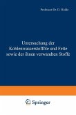 Untersuchung der Kohlenwasserstofföle und Fette sowie der ihnen verwandten Stoffe (eBook, PDF)