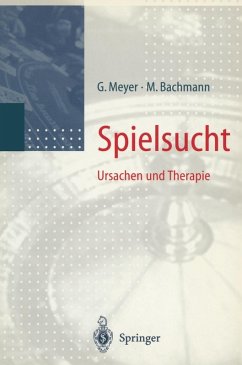 Spielsucht (eBook, PDF) - Meyer, Gerhard; Bachmann, M.
