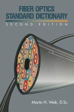 Fiber Optics Standard Dictionary (eBook, PDF) - Weik, Martin H.
