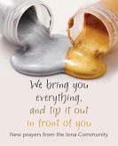 We Bring You Everything and Tip It Out in Front of You (eBook, PDF)