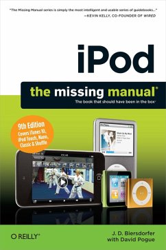 iPod: The Missing Manual (eBook, ePUB) - Biersdorfer, J. D.