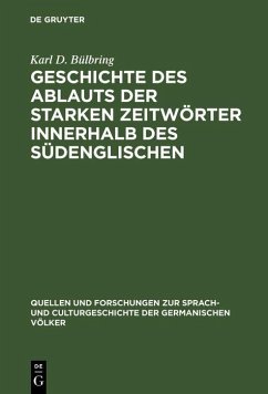 Cover Geschichte des Ablauts der starken Zeitwörter innerhalb des Südenglischen (eBook, PDF)