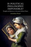 Is Political Philosophy Impossible? (eBook, ePUB)