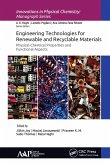 Engineering Technologies for Renewable and Recyclable Materials (eBook, PDF)