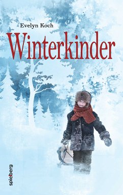 Winterkinder (eBook, ePUB) - Koch, Evelyn