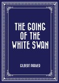 The Going of the White Swan (eBook, ePUB)