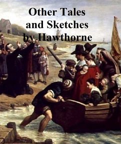 Other Tales and Sketches (eBook, ePUB) - Hawthorne, Nathaniel