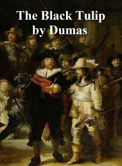 The Black Tulip (eBook, ePUB) - Dumas, Alexandre