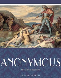 The Nibelungenlied (eBook, ePUB) - Anonymous