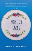 Nobody Cares (eBook, ePUB)