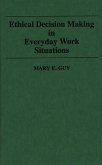 Ethical Decision Making in Everyday Work Situations (eBook, PDF)