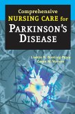 Comprehensive Nursing Care for Parkinson's Disease (eBook, ePUB)